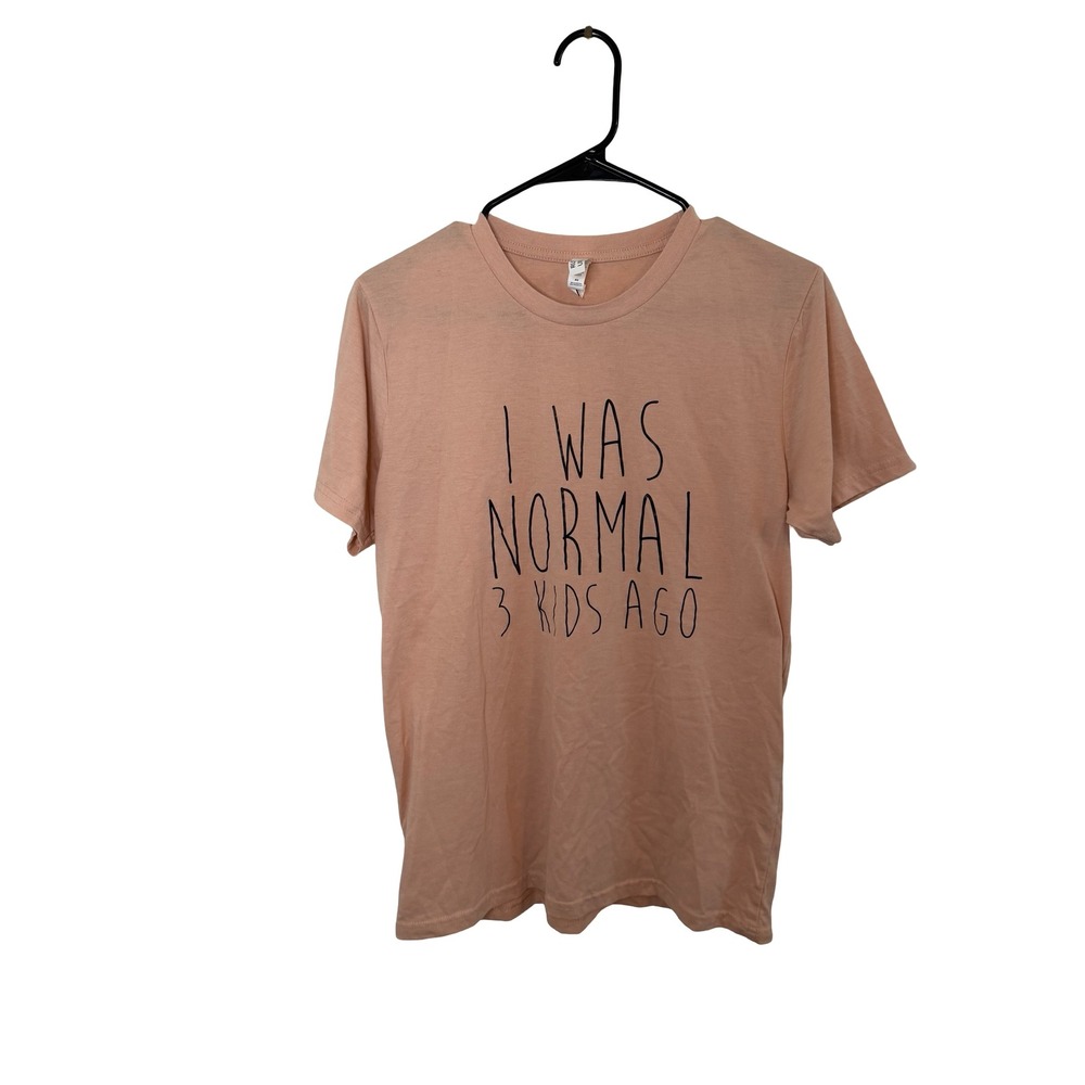 Rustic United Womens I Was Normal 3 Kids Ago Graphic Tee Peach Pink Size M